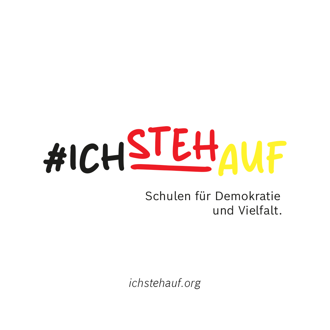#IchStehAuf -  Schulen für Demokratie und Vielfalt